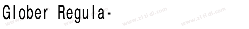 Glober Regula字体转换